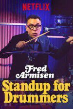 Watch Fred Armisen: Standup For Drummers Vidbull