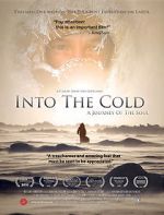 Watch Into the Cold: A Journey of the Soul Vidbull