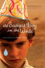 Watch The Saddest Boy in the World Vidbull