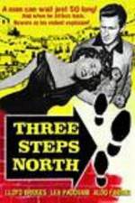 Watch Three Steps North Vidbull