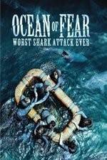 Watch Ocean of Fear Worst Shark Attack Ever Vidbull