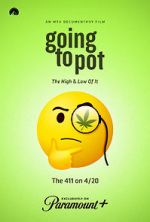 Watch Going to Pot: The Highs and Lows of It Vidbull