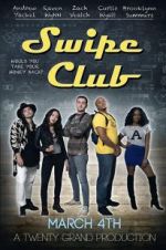 Watch Swipe Club Vidbull