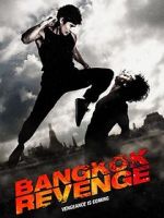 Watch Bangkok Revenge Vidbull
