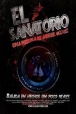 Watch El Sanatorio Vidbull