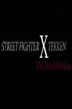 Watch Street Fighter X Tekken The Devil Within Vidbull