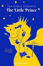 Watch Invisible Essence: The Little Prince Vidbull