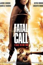 Watch Fatal Call Vidbull