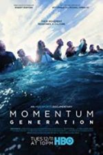 Watch Momentum Generation Vidbull