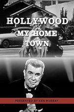 Watch Hollywood My Home Town Vidbull