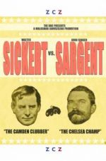 Watch Sickert vs Sargent Vidbull