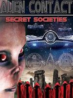 Watch Alien Contact: Secret Societies Vidbull