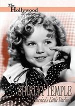Watch Shirley Temple: America\'s Little Darling Vidbull