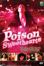 Watch Poison Sweethearts Vidbull