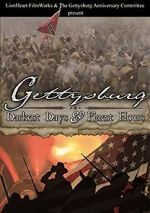 Watch Gettysburg: Darkest Days & Finest Hours Vidbull