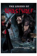 Watch The Legend of Ghostwolf Vidbull