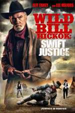 Watch Wild Bill Hickok: Swift Justice Vidbull