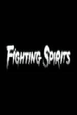 Watch Fighting Spirits Vidbull
