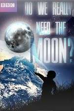 Watch Do We Really Need the Moon? Vidbull
