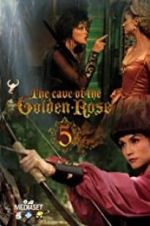 Watch The Cave of the Golden Rose 5 Vidbull