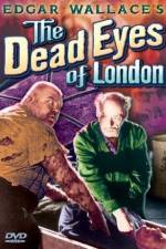 Watch Dead Eyes of London Vidbull