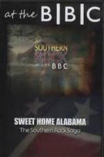 Watch Sweet Home Alabama: The Southern Rock Saga Vidbull