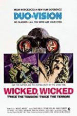 Watch Wicked, Wicked Vidbull