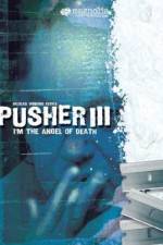 Watch Pusher 3 Vidbull
