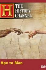 Watch History Channel - Ape to Man Vidbull