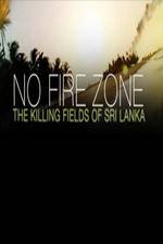 Watch No Fire Zone The Killing Fields of Sri Lanka Vidbull