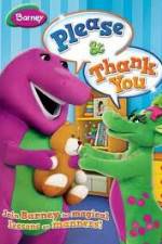 Watch Barney: Please And Thank You Vidbull