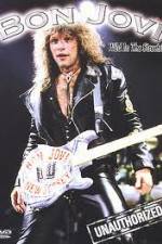 Watch Bon Jovi: Wild in the Streets! Unauthorized Vidbull