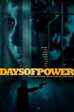 Watch Days of Power Vidbull