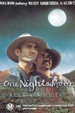 Watch One Night the Moon Vidbull