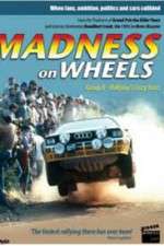 Watch Madness on Wheels: Rallying\'s Craziest Years Vidbull