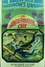 Watch The Underwater City Vidbull
