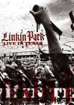 Watch Linkin Park: Live in Texas Vidbull