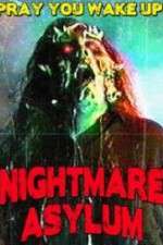 Watch Nightmare Asylum Vidbull