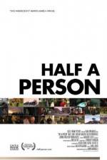 Watch Half a Person Vidbull