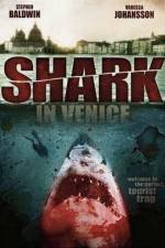 Watch Shark in Venice Vidbull