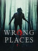Watch Wrong Places Online Vidbull