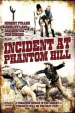 Watch Incident at Phantom Hill Vidbull
