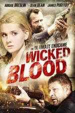 Watch Wicked Blood Vidbull