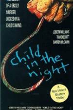 Watch Child in the Night Vidbull