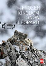 Watch The Frozen Kingdom of the Snow Leopard Vidbull