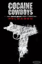 Watch Cocaine Cowboys: Reloaded Vidbull
