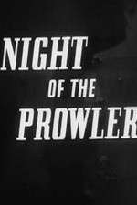 Watch The Night of the Prowler Vidbull