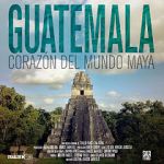 Watch Guatemala: Heart of the Mayan World Vidbull