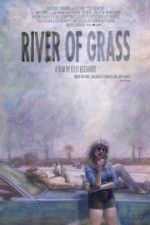 Watch River of Grass Vidbull