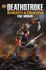Watch Deathstroke Knights & Dragons: The Movie Vidbull